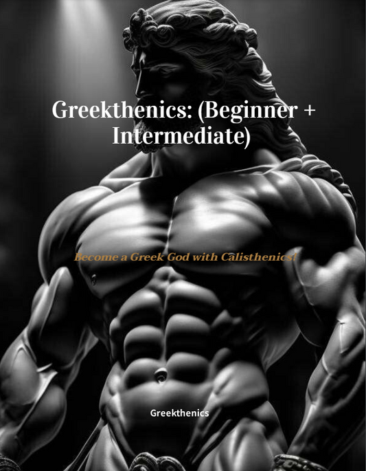 Greekthenics™ (E-Book) Beginner + Intermediate